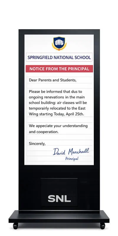 SNL digital signage showing a notice from the school principal to parents and students