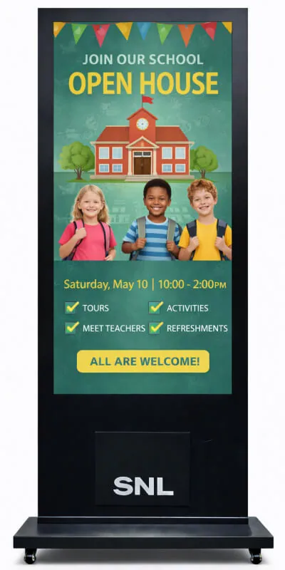 SNL digital signage showing a school open house invitation